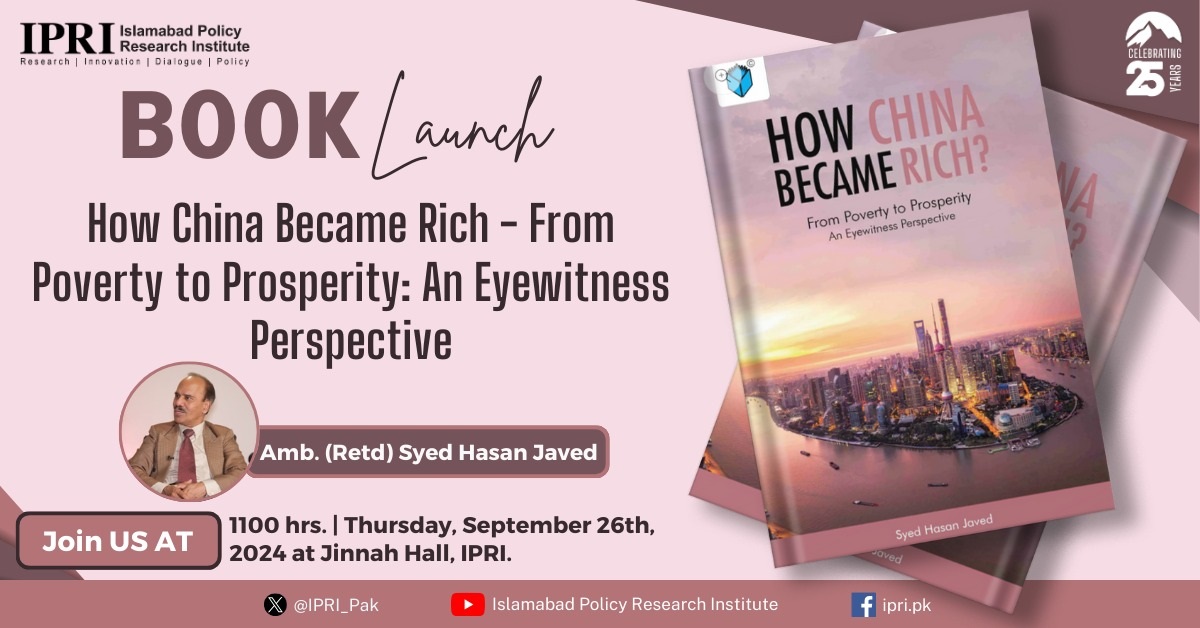 How-China-Became-Rich-From-Poverty-to-Prosperity-book-launch-by-IPRI-NSN-Asia2